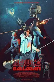 Poster do filme Bruce Gallagan