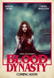Poster do filme Blood Dynasty