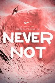 Never Not Part 2 movie poster