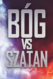 Bóg vs Szatan movie poster