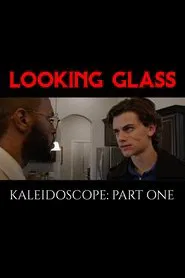 Kaleidoscope: Part One movie poster