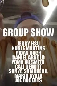 Group Show movie poster