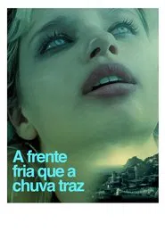 Poster do filme The Cold Front Brought by the Rain