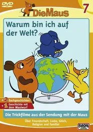 Poster do filme The Mouse 7 - Why am I in the world