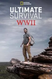 Ultimate Survival WW2 tv show poster