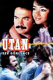 Sev Gönlünce movie poster