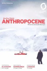 Anthropocene - MacRae movie poster