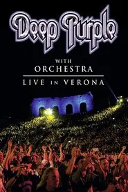 Poster do filme Deep Purple with Orchestra - Live in Verona