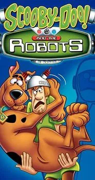 Scooby-Doo! and the Robots movie poster