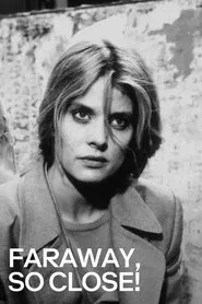 Faraway, So Close! movie poster