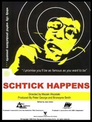 Schtick Happens movie poster