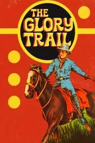 The Glory Trail movie poster