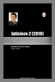 Juticiero 2 movie poster