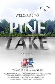 Poster do filme Welcome to Pine Lake