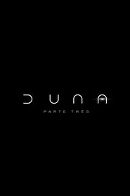 Poster do filme Duna: Parte Três