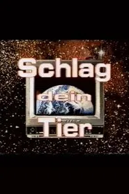Schlag Dein Tier movie poster