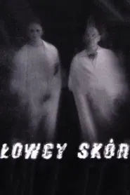 Łowcy skór movie poster