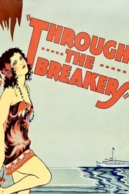 Through the Breakers movie poster