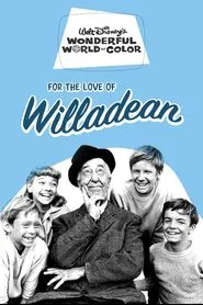 Poster do filme For the Love of Willadean