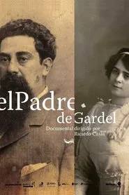 El padre de Gardel movie poster