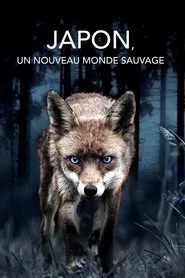Japon, un nouveau monde sauvage movie poster
