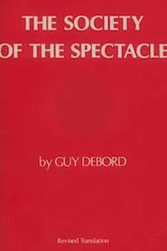 The Society of the Spectacle movie poster