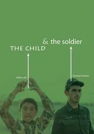 The Child and the Soldier movie poster