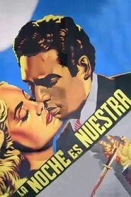 La noche es nuestra movie poster