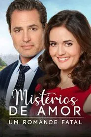 Poster do filme Mistérios de Amor: Um Romance Fatal
