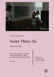Scene Thirty-six movie poster
