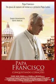 Poster do filme Papa Francisco - Conquistando Corações