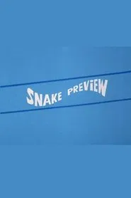 Snake Preview movie poster