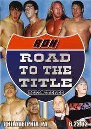Poster do filme ROH: Road to the Title