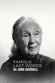 Famous Last Words: Dr. Jane Goodall movie poster