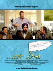 ...Or Die movie poster