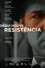 Daqui Houve Resistência tv show poster