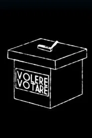 Volere Votare movie poster