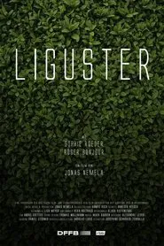 Liguster movie poster