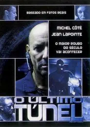 Poster do filme O Último Túnel