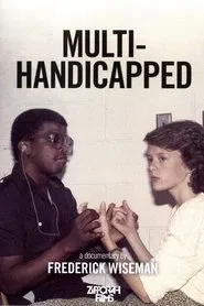 Multi-Handicapped movie poster