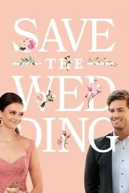 Save the Wedding movie poster
