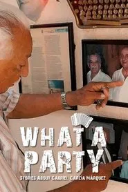 Poster do filme La Gran Parranda – Historias sobre Gabriel García Márquez