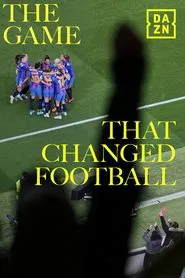 Poster do filme The Game That Changed Football