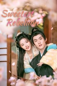 Sweetest Rebellion tv show poster