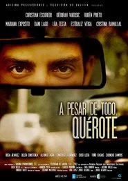 A pesar de todo, quérote movie poster