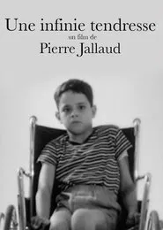Une Infinie Tendresse movie poster