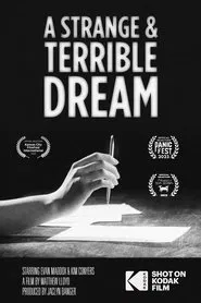 A Strange and Terrible Dream movie poster