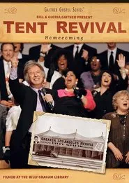 Gaither Gospel Series Tent Revival movie poster