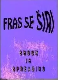 Poster do filme Shock Is Spreading