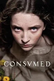 Poster do filme Consumed